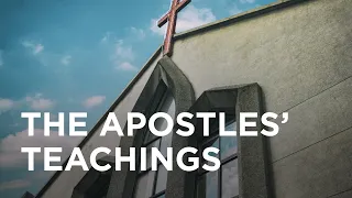 The Apostles’ Teachings - 02/17/2024