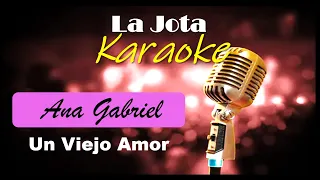 Karaoke Ana Gabriel - Un Viejo Amor