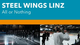 Steel Wings Linz | All or Nothing🏒