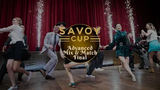 Savoy Cup 2022 - Advanced Mix & Match Final