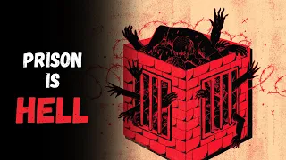 Prison Is Hell | CreepyPasta