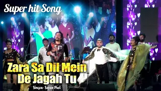 Zara Si Dil Mein De Jagah Tu | K.K |  Live Singing- Sayam Paul | Dg phototgraphy