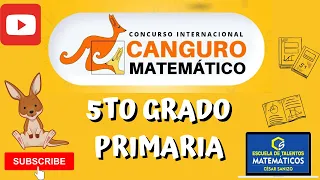 CANGURO MATEMÁTICO 2022 | 5TO PRIMARIA