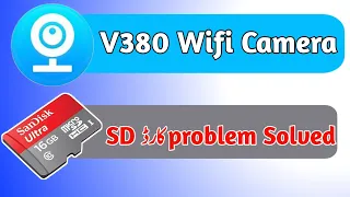 v380 wifi camera SD Card problem solve || recoding problem solve 2023