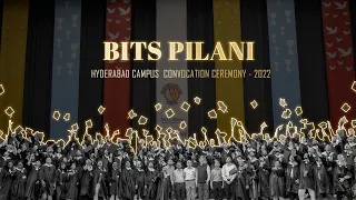 BITS PILANI  HYDERABAD CAMPUS COLLEGE CONVOCATION CEREMONY - 2022 ||Cinematic Video by Chaitu'sMedia