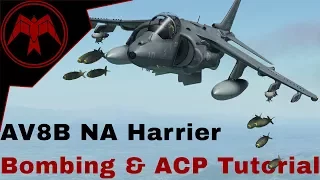 DCS AV-8b NA Harrier CCRP / CCIP /AUTO and Laser guided bombing tutorial