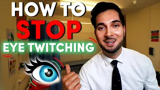 Twitching Eyelid | How To Stop Twitching Eyelid Eye Twitch