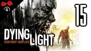 Dying Light | #15 | 2.2.2022 | @TheAgraelus