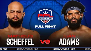 Matheus Scheffel vs Juan Adams | 2022 PFL Playoffs