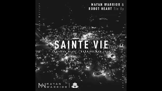 Sainte Vie (Live) - Mayan Warrior X Robot Heart Tie Up - Burning Man 2019