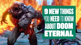 9 Things You Need To Know About New DOOM Eternal Gameplay - DOOM ETERNAL GAMEPLAY REVEAL E3 2019
