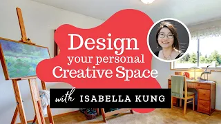 Organize Your Creative Space and Time
