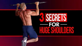 3 Workout Secrets to Building HUGE Shoulders At Any Age!