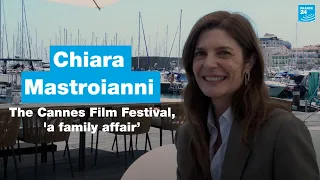 ‘The Cannes Film Festival, a family affair’: Chiara Mastroianni speaks to FRANCE 24