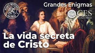 La vida secreta de Cristo. Grandes Enigmas | Jorge Manuel Rodríguez