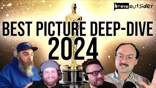 2024 Oscars Best Picture Deep Dive | Bravo Outsider Podcast