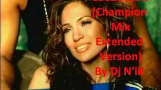 Jennifer Lopez - Louboutins (Champion Mix Extended Version)