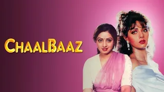 ChaalBaaz Movie | Sunny Deol, Sridevi, Rajnikanth | Latest Hindi Movie | New Release Hindi Movie.