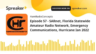 SARnet, Florida Statewide Amateur Radio Network, Emergency Communications, Hurricane Ian Podcast