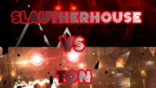 SLAUTHERHOUSE VS TON 618/WHICH IS MORE DIFFICULT?/GEOMETRY DASH