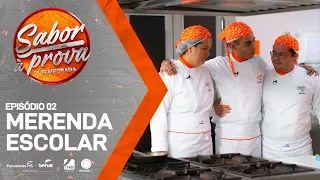 [Episódio 02] Sabor à Prova - 05/09/2022