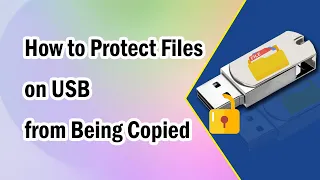 How to Protect File on USB from Being Copied
