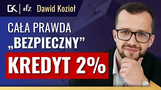 Bezpieczny KREDYT 2 PROCENT i KONTO MIESZKANIOWE #finansowozalezni – Dawid Kozioł | 291