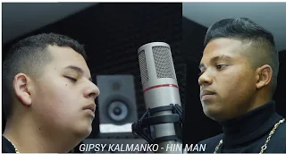 Gipsy Kalmanko - Hin Man (COVER - OFFICIALVideo)