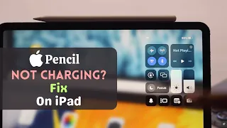 Apple Pencil Not Charging on iPad Pro/Air? Here’s The Fix!