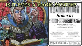 GURPS Sorcery - Is it even a magic system?