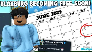 BIG NEWS! BLOXBURG ANNOUNCED THEIR FREE TO PLAY UPDATE DAY?
