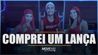 COMPREI UM LANÇA - MC JACARÉ (Coreografia Move mix )