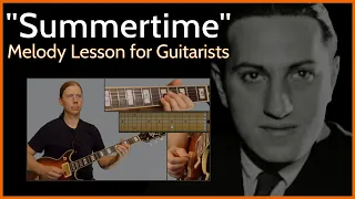 Summertime George Gershwin   Melody Lesson for Guitarists