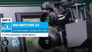 Big Brother 23 Day 5 Live Feed Update | July 11, 2021