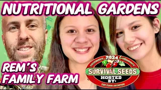 Survival Seeds 2024 Livestream: Nutritional Gardening w/ Rem's Family Farm
