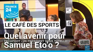 Fecafoot : les conséquences du clash entre Samuel Eto’o et les autorités camerounaises