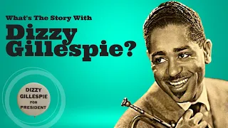 What's The Story With Dizzy Gillespie? (Trumpet Legends Series)