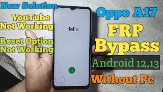 OPPO A17 (CPH-2477) FRP Bypass Android 12/13 ! New Trick 100% Done .