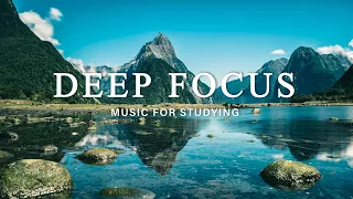 Deep Focus Music To Improve Concentration - 12 Hours of Ambient Study Music to Concentrate