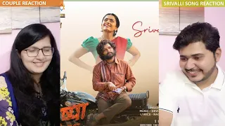 Couple Reaction on Srivalli (Video) | Pushpa | Allu Arjun, Rashmika Mandanna | Javed Ali | Sukumar