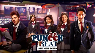 Puncch Beat - Anthem Song | Official Song | Sirazee | Priyank Sharma | Altt Music