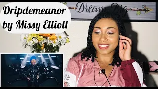 Missy Elliott DripDemeanor feat. Sum1 (Music Video) Reaction