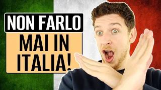 10 Cose Da Non Fare In Italia! | Imparare l’Italiano
