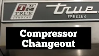 Refrigeration: Compressor Changeout on a True Freezer