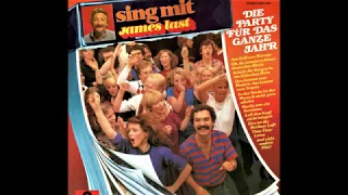 James Last - Sing mit 7 Die Party Für Das Ganze Jahr.