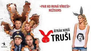 Ātrāk nekā truši - filmas treileris