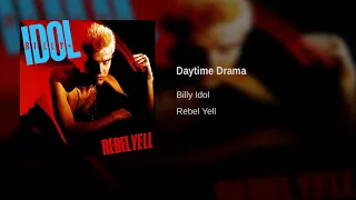 Billy Idol - Daytime Drama
