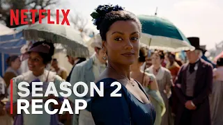 Bridgerton Season 3 | Season 2 Recap | Netflix