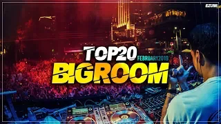 Sick Big Room Drops 👍 February 2019 [Top 20] | EZUMI