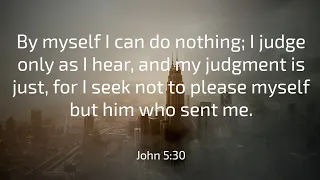 Why Jesus said he can't do anything by himself?(John 5:30).Does that mean he is not God? Sam Shamoun